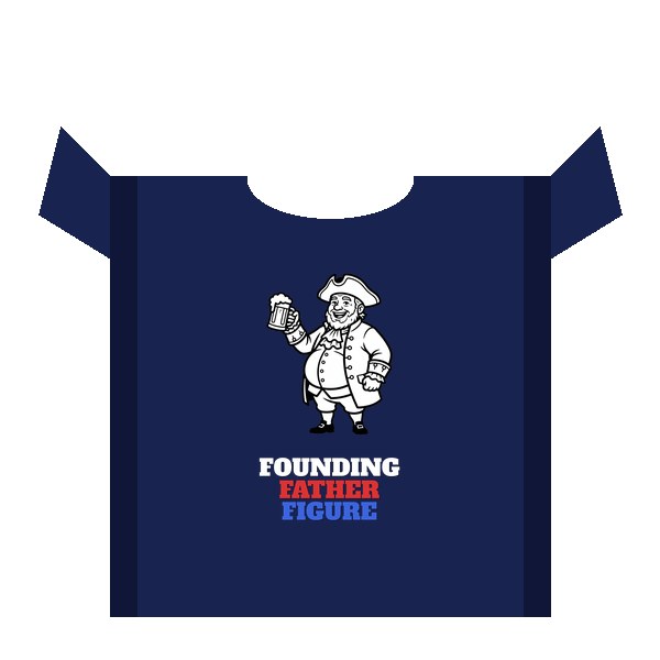 Founding Father Figure funny dad shirt